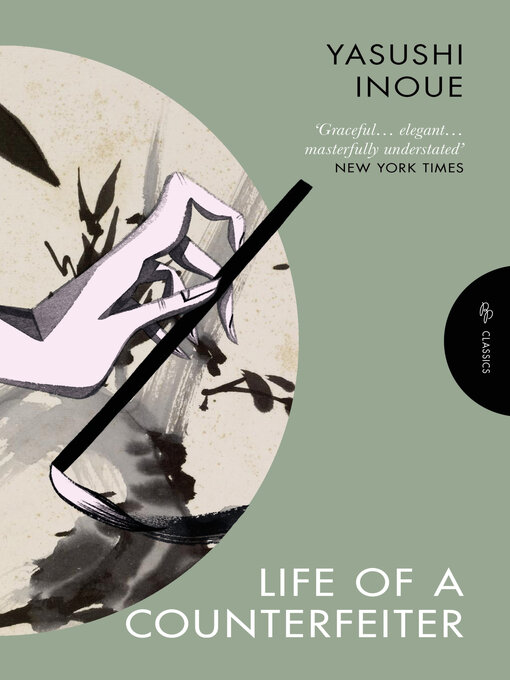 Title details for Life of a Counterfeiter by Yasushi Inoue - Available